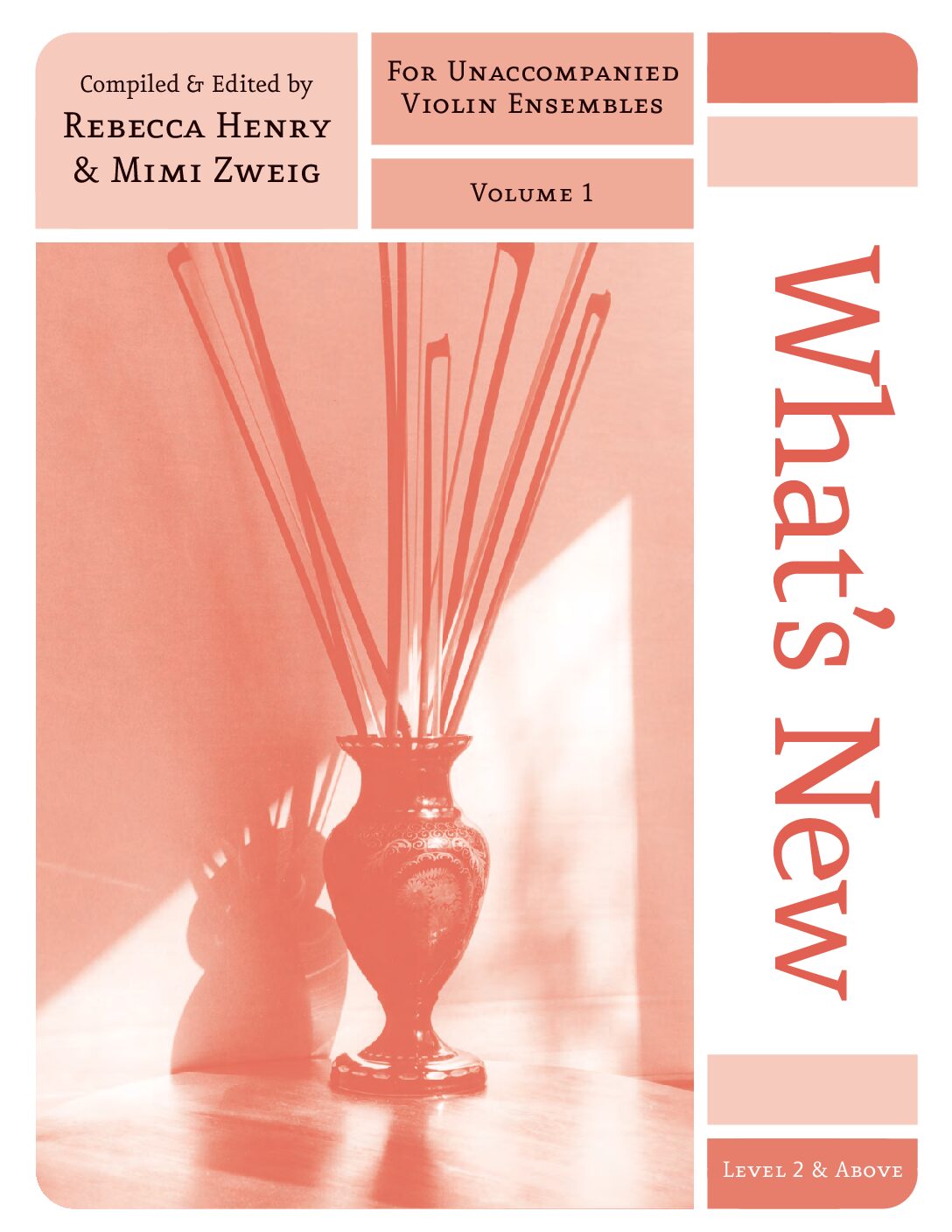 WHAT'S NEW, VOL. 1<br><small><em>Level 2 & above (unaccompanied)</em></small><br>